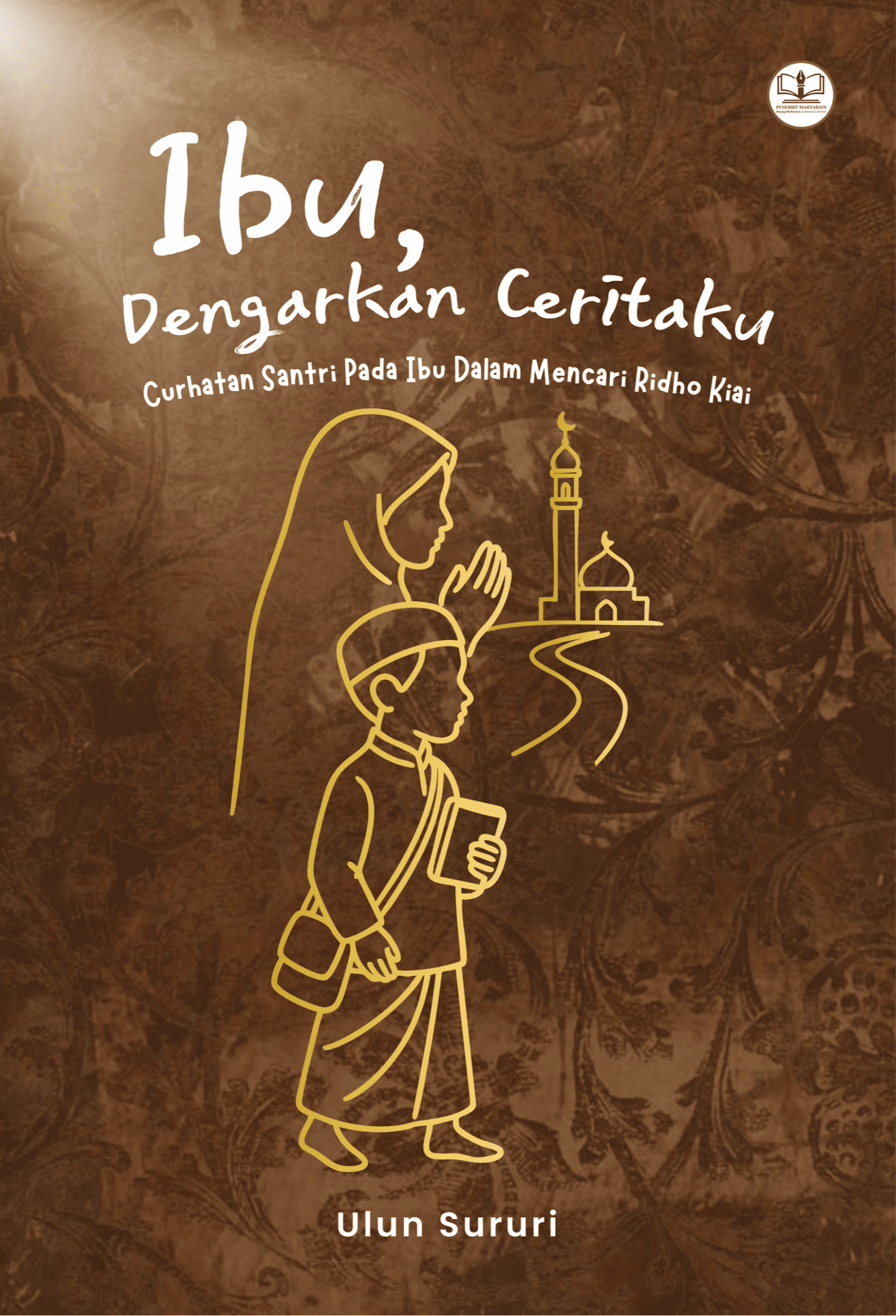 Cover Ibu, Dengarkan Ceritaku